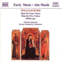 Jeremy Summerly - Oxford Camerata - William Byrd - Mass