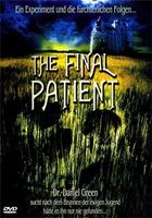 The Final Patient  (Originalverpackt)