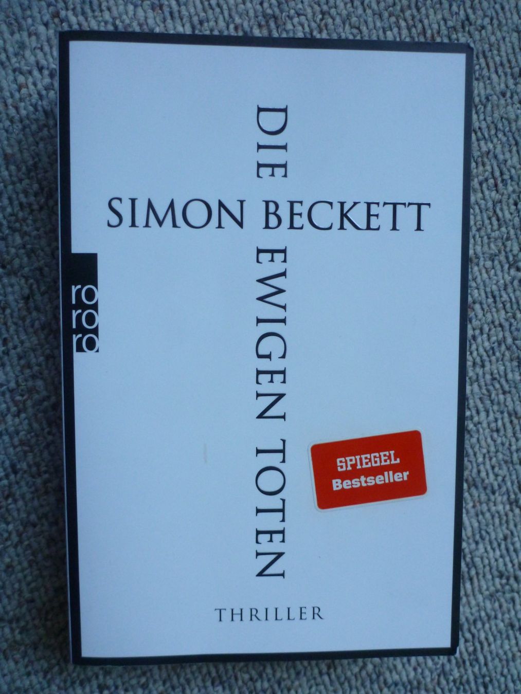 Libri: Simon Beckett - Die ewigen Toten – Usato da Sils im Domleschg venduto da Foeniculum