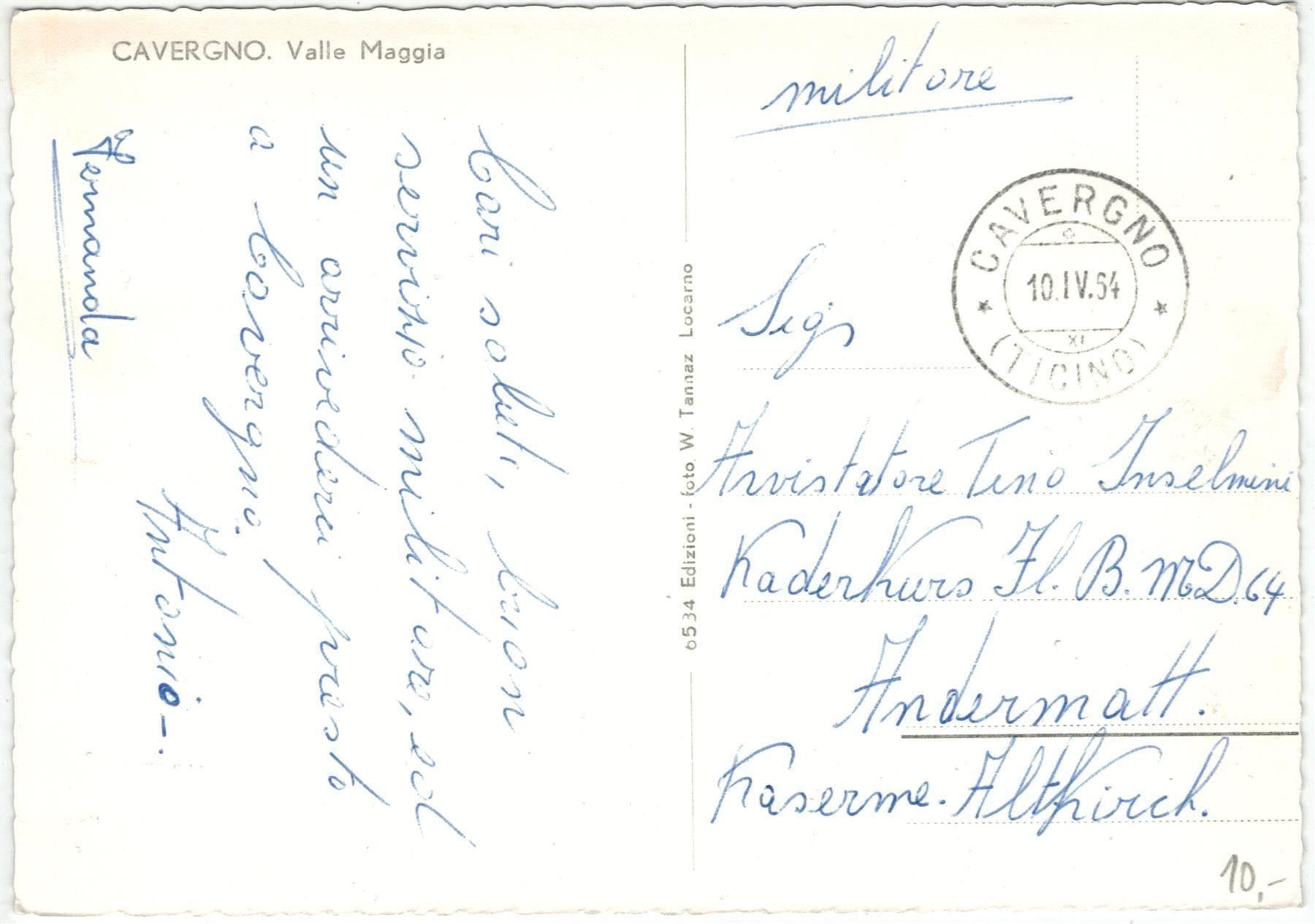 Cartoline postali: TI 71 CAVERGNO Feldpost 1964 GF – Usato da Fribourg venduto da philafri 1