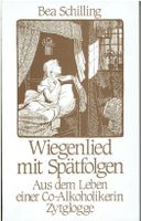 Wiegenlied mit Spätfolgen