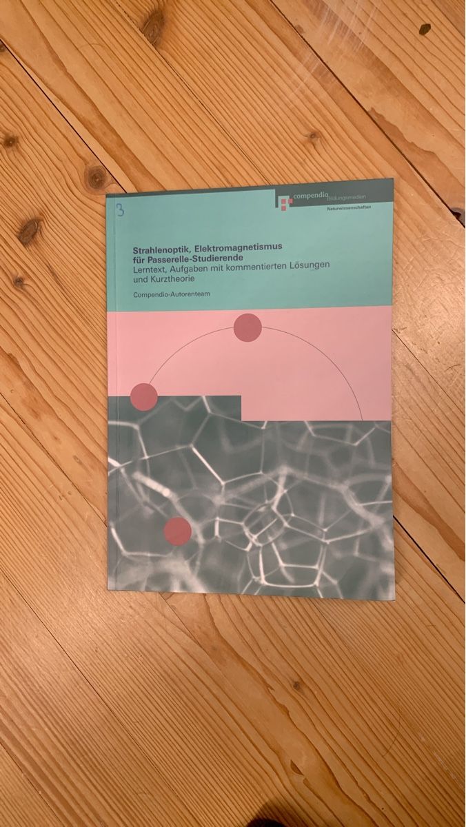 Libri: Compendium Strahlenoptik, Elektromagnetismus – Usato da Winterthur venduto da Baco
