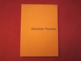 "Schweizer Trachten" Buch 1954 - Tradition & Schönheit(Silva