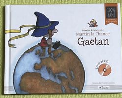 Martin la Chance, Gaëtan, Livre de chansons