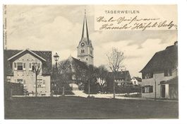 Tägerwilen (TG) Dorfpartie mit Kirche - 1906