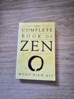 Livre: Le livre complet du Zen - Wong Kiew Kit