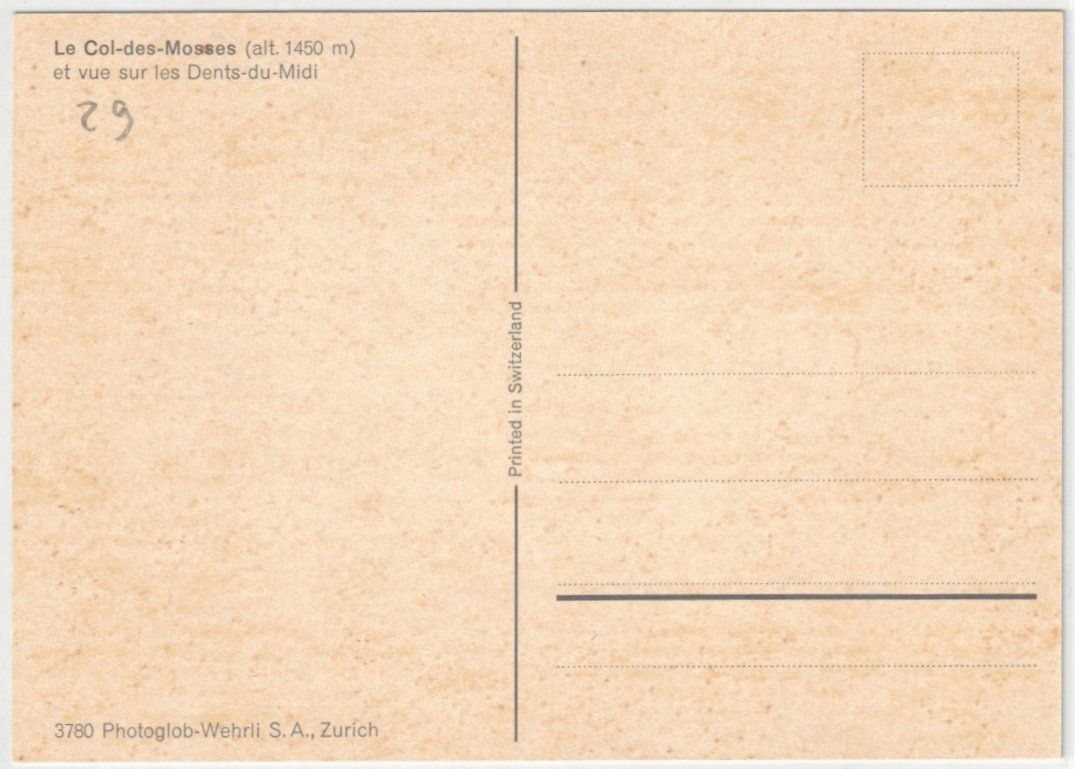 Cartoline postali: Col des Mosses mit Gondelbahn Pic Chaussy – Usato da Binningen venduto da Mountainrider 1