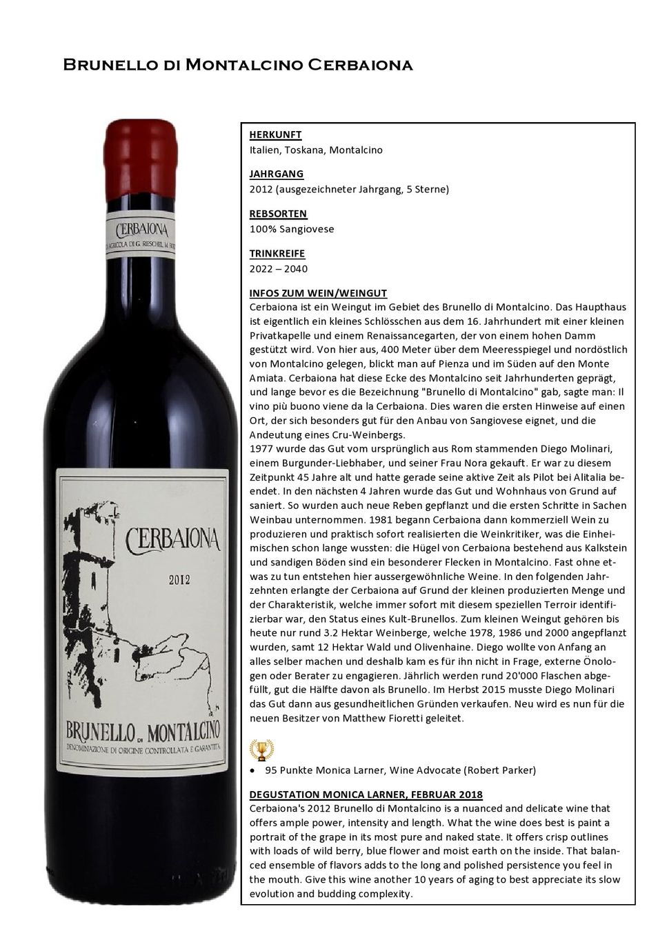 Vino: Brunello di Montalcino "Cerbaiona" 2012 – Nuovo e nell'imballaggio originale da Kappel am Albis venduto da Strubpe 1