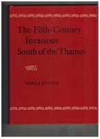 Archäologie: The Fifth-Century Invasions