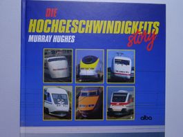 Die Hochgeschwindigkeitsstory – Buch 228 Seiten