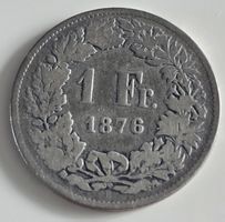 1 Franken 1876 Helvetia Münze Silber guter Zustand