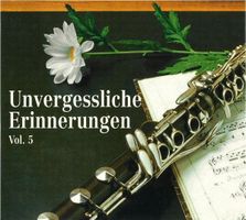 Unvergessliche Erinnerungen Vol. 5