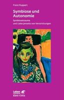 Symbiose und Autonomie
