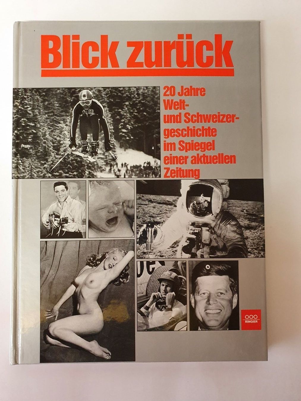Libri: Blick zurück Welt + Schweizer Geschich – Usato da Oberdorf BL venduto da BaldenEagle