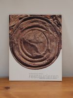 Restaurieren - Ein Berufsbild im Wandel