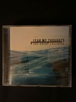 CD Fear My Thoughts The Great Collapse guter Zustand