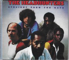 THE HEADHUNTERS  -  STRAIGHT FROM THE GATE