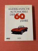 Amerikanische Automobile der 60er Jahre .