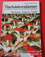 Tischdekorationen Hochzeit, Geburt, Taufe