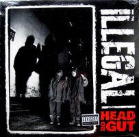 Illegal (2) ‎– Head Or Gut (12")