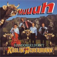 Handorgelduo Käslin-Achermann: Muuuh
