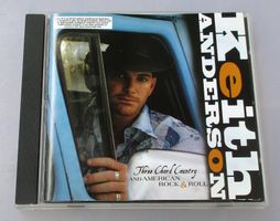 KEITH ANDERSON - Three Chord Country And American Rock...