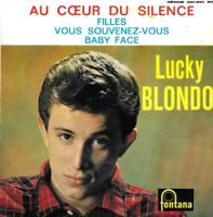 Lucky Blondo EP - Au cœur du silence
