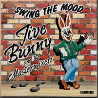 JIVE BUNNY AND THE MASTERMIXERS - SWING THE MOOD