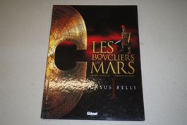 LES BOUCLIERS DE MARS