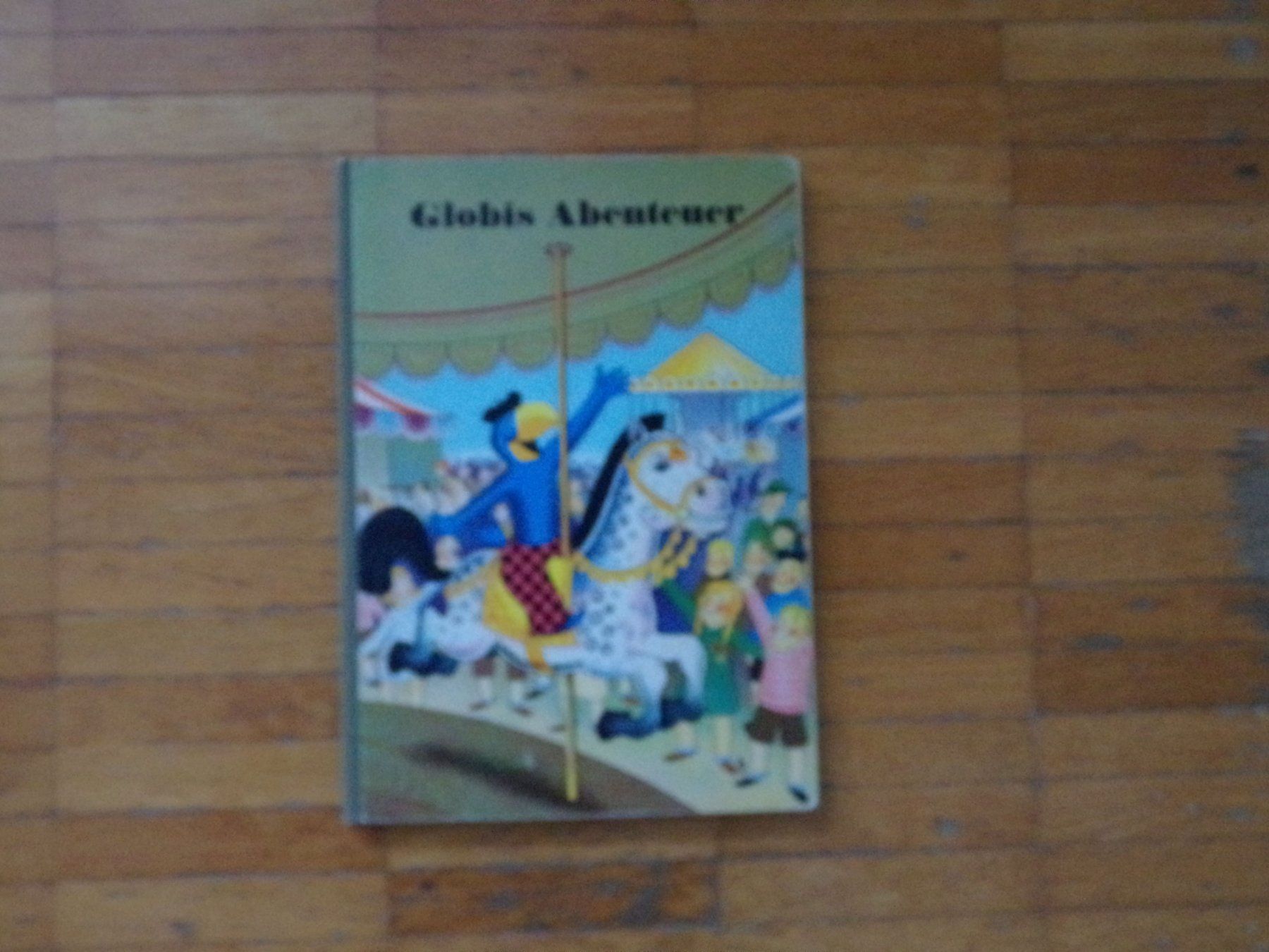 Bücher: Globis Abenteuer – Gebraucht aus Winterthur von Jessi_di