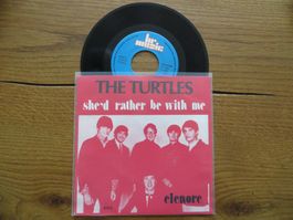The Turtles - She'd Rather Be With Me - Single Schallplat...