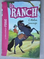 Le ranch : l'étalon sauvage