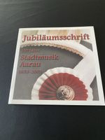 CD 150 Jahre Stadtmusik Aarau