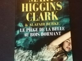 Mary Higgins Clark - Le piège de la belle au bois dormant.