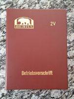 Betriebsvorschrift, Berna 2V