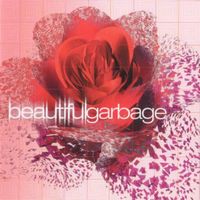 Garbage ‎– Beautiful Garbage