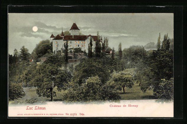Ansichtskarten: AK Lac Léman, Château de Blonay – Gebraucht aus Berlin von bartko-reher