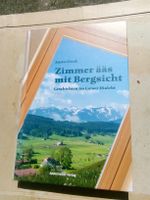 Anita Glunk: Zimmer ääs mit Bergsicht (Gaiser Dialekt) ©2016