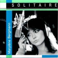 MARYLENE BERGMANN - SOLITAIRE (7'' Vinyl Single NM)