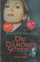 Brigitte Melzer - Die Dämonenseherin