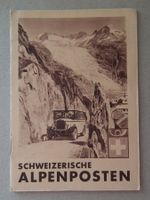 1929 Broschüre  Schweizerische Alpenpost