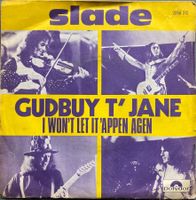 SLADE - GUDBUY T' JANE