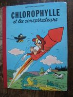 Chlorophylle et les conspirateurs (Collection du Lombard)