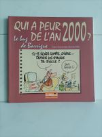 BD Qui a peur de l'An 2000 - Le bug de Barrigue / Marie-José