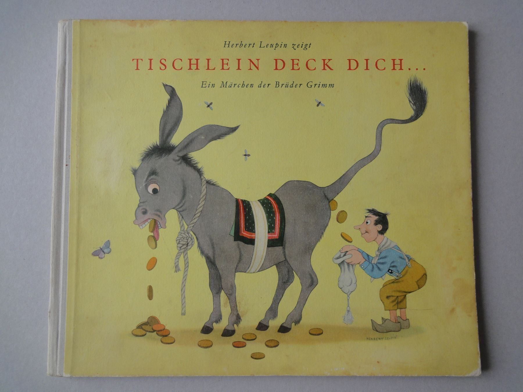 Libri: Tischlein deck dich - Herbert Leupin – Usato da Chur venduto da omonia