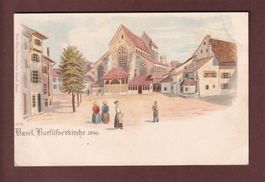 BASEL - Barfüsserkirche 1846 - 1898