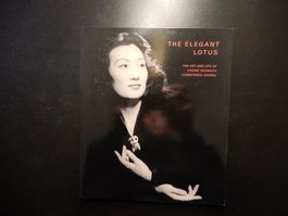 The Elegant Lotus -  Chang Shangpu Biografie Kunst