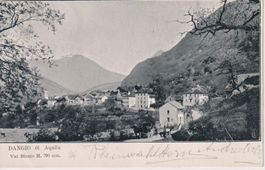AK Dangio di Aquila Val Blenio M. 790 s.m. 1905 RARA!