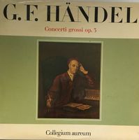 Händel – Concerti grossi / Concerto C-dur (2 LPs)