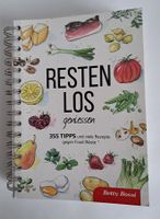 Resten Los geniessen, Kochbuch gegen Food Waste Betty Bossi
